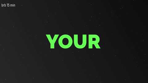 Video of a black screen with a bold, neon green text \"YOUR\" in the center, set against a grainy, textured background. The top left corner displays the time \"bri 15 min...\